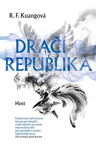 Kniha: Dračí republika - 1. vydanie - R. F. Kuang