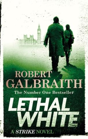 Kniha: Lethal White - COrmoran Strike 4 - Robert Galbraith