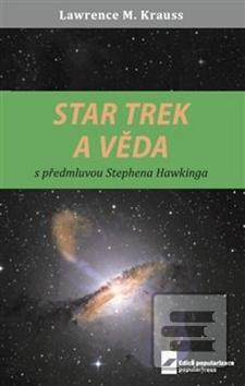 Kniha: Star Trek a věda - Lawrence M. Krauss