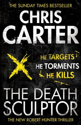 Kniha: The Death Sculptor - Chris Carter