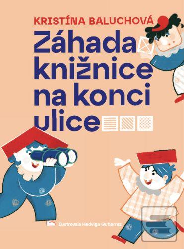 Kniha: Záhada knižnice na konci ulice - Kristína Baluchová