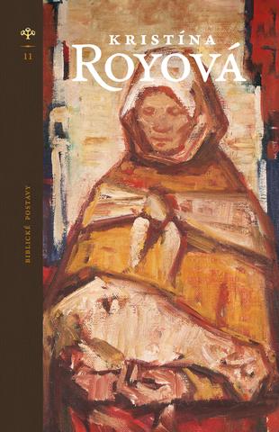 Kniha: Biblické postavy - Kristína Royová
