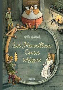 Kniha: Les Merveilleux Contes tchéques - Lucie Lomová