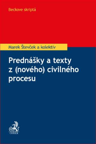 Kniha: Prednášky a texty z (nového) civilného procesu - Marek Števček