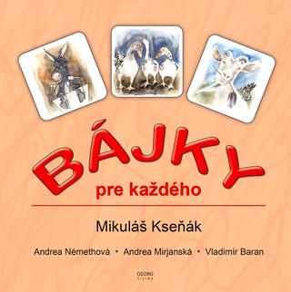 Kniha: Bájky pre každého - Mikuláš Kseňák