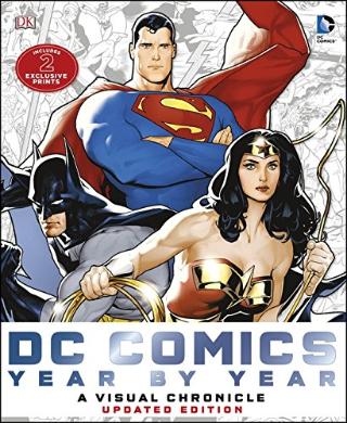Kniha: DC Comics Year by Year A Visual Chronicle - Matthew K. Manning;Alan Cowsill;Alex Irvine;Daniel Wallace;Mike McAvennie