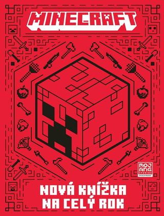 Kniha: Minecraft - Nová knížka na celý rok - 1. vydanie - Kolektiv