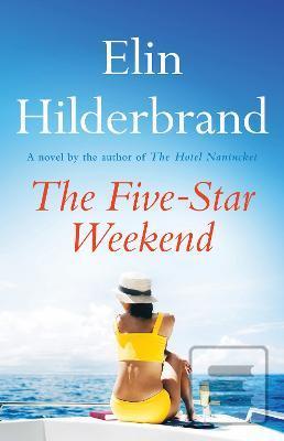 The Five-Star Weekend (Elin Hilderbrand)