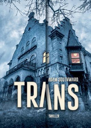 Kniha: Trans - 1. vydanie - Adam Southward