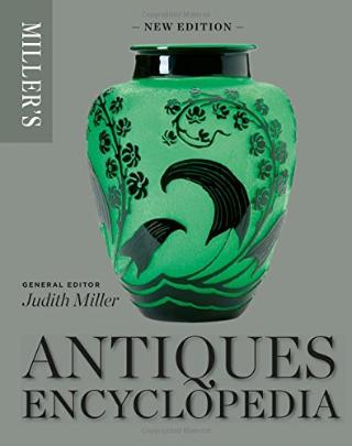 Kniha: Millers Antiques Encyclopedia - Judith Millerová