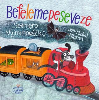 Kniha: Befelemepeseveze - Sedmero Vyjmenováčků - 1. vydanie - Jan-Michal Mleziva