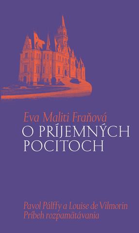 Kniha: O príjemných pocitoch - Eva Maliti Fraňová