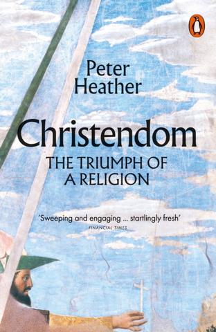 Kniha: Christendom - Peter Heather