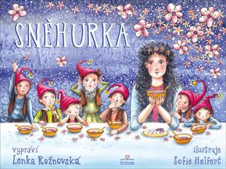 Kniha: Sněhurka - 1. vydanie - Lenka Rožnovská
