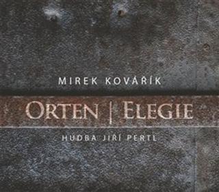 CD: Elegie - CD (Čte Mirek Kovářík) - 1. vydanie