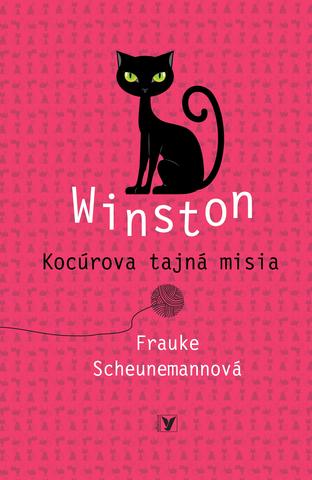 Kniha: Winston: Kocúrova tajná misia - Winston 1 - Frauke Scheunemannová