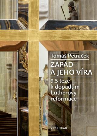 Kniha : Západ a jeho víra - 1. vydanie