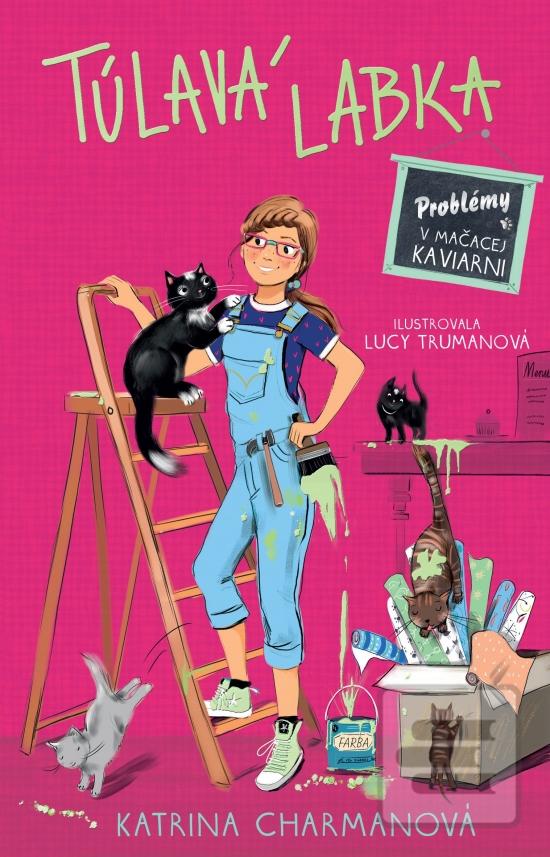 Kniha: Túlavá Labka Problémy v mačacej kaviarni - Túlavá Labka 2 - 1. vydanie - Katrina Charman