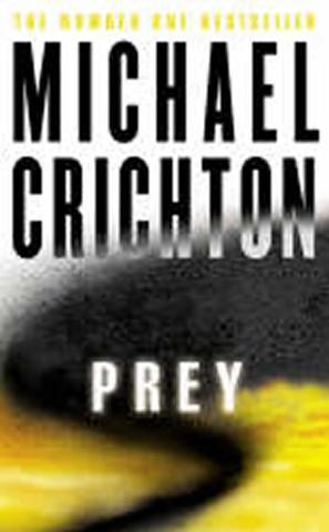 Kniha: Prey - 1. vydanie - Michael Crichton