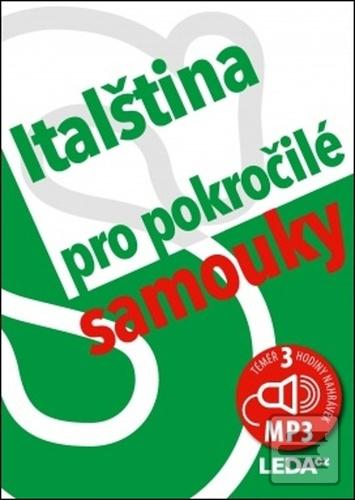 Kniha: Italština (nejen) pro pokročilé samouky - 2x kniha - 1. vydanie - Jarmila Janešová