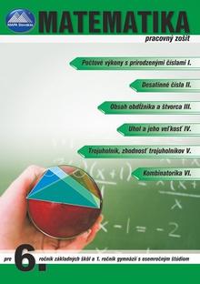 Kniha: Matematika 6 - pracovný zošit - pre 6. ročník základných škôl a 1.ročník gymnázií s osemročným štúdiom - Dušan Kotyra