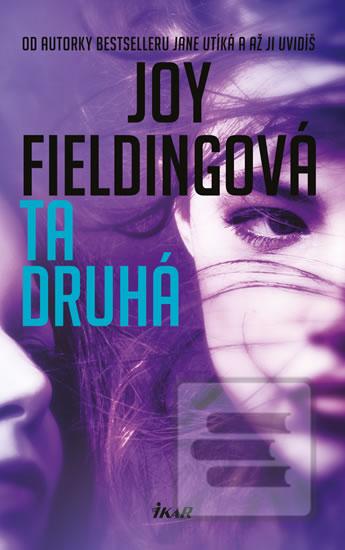 Kniha: Ta druhá - 4. vydanie - Joy Fieldingová