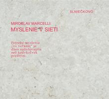 Kniha: Myslenie v sieti (audiokniha na CD) - Miroslav Marcelli