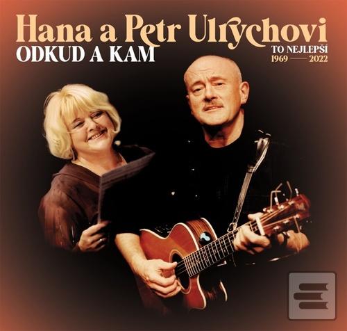 Odkud a kam To nejlepší… (Petr Ulrych; Hana Ulrychová)