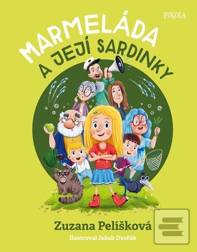 Marmeláda a její sardink… (Zuzana Pelíšková)