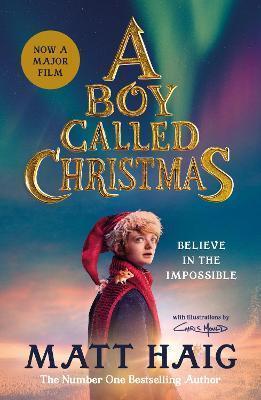 Kniha: A Boy Called Christmas - 1. vydanie - Matt Haig