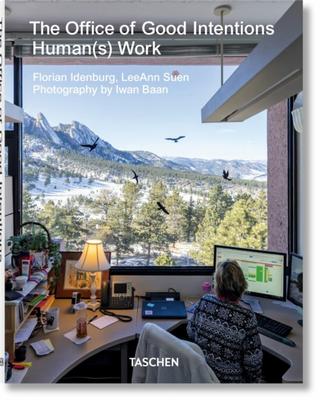 Kniha: The Office of Good Intentions. Human(s) Work - Florian Idenburg,LeeAnn Suen