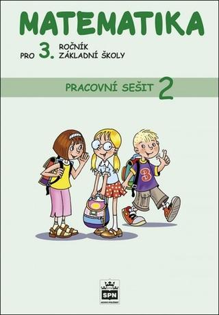 Kniha: Matematika pro 3. ročník základní školy Pracovní sešit 2 - Miroslava Čížková