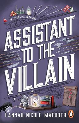 Kniha: Assistant to the Villain - 1. vydanie - Hannah Nicole Maehrer