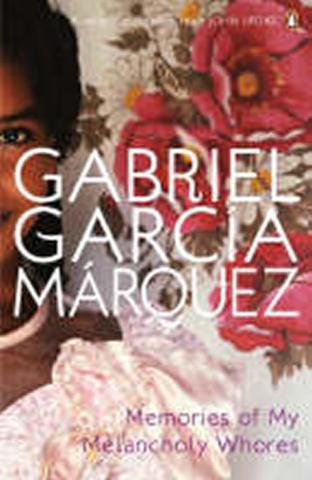 Kniha: Memories of My Melancholy Whores - 1. vydanie - Gabriel García Márquez