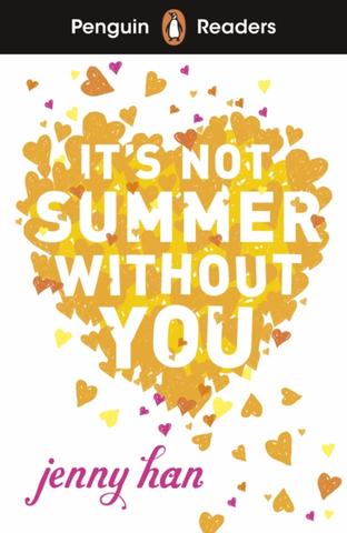 Kniha: Penguin Readers Level 4: It's Not Summer Without You (ELT Graded Reader) - Jenny Hanová