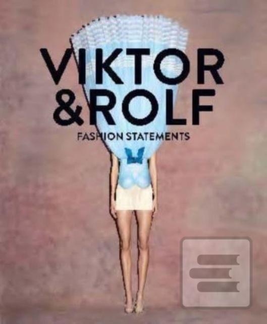 Viktor & Rolf: Fashion S…