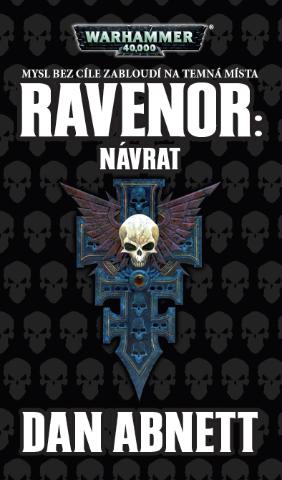 Kniha: Ravenor: Návrat - Warhammer 40000 - Dan Abnett