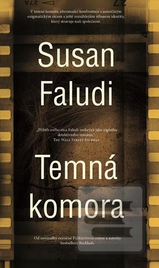 Kniha: Temná komora - Nominována na Pulitzerovou cenu - 1. vydanie - Susan Faludi