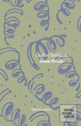 Kniha: Jsem Paula - 1. vydanie - Ondrej Štefánik