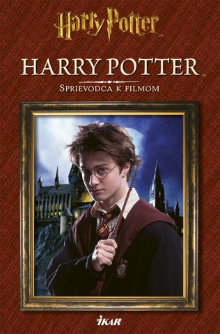 Kniha: Harry Potter - Sprievodca k filmom - Sprievodca k filmom