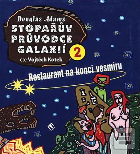 Stopařův průvodce Galaxi… (Douglas Adams)