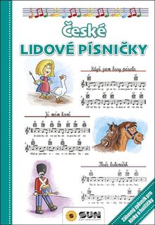 Kniha: České lidové písničky - Zábavný zpěvník pro kluky a holčičky