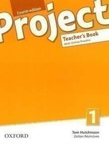 Kniha: Project Fourth Edition 1 Teacher's Book with Online Practice Pack - Tom Hutchinson