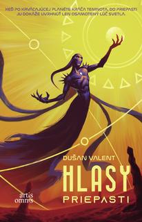 Kniha: Hlasy priepasti - 1. vydanie - Dušan Valent