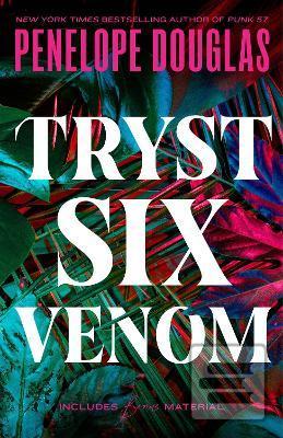Tryst Six Venom (Penelope Douglas)