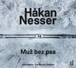 audiokniha: Muž bez psa - 2 CDmp3 (Čte Martin Zahálka) - 1. vydanie - Hakan Nesser