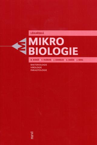 Kniha: Lékařská mikrobiologie - Marek Bednář