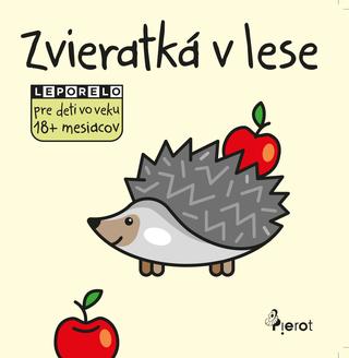 Kniha: Zvieratká v lese - leporelo pre deti vo veku 18+ mesiacov - Leporelo pre deti vo veku 18+ mesiacov - 1. vydanie - Jan Jiskra