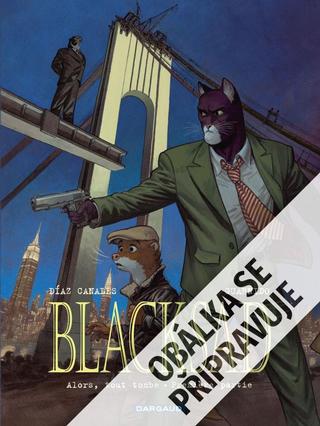 Kniha: Blacksad 2 - 1. vydanie - Juan Diaz Canales, Juanjo Guarnido