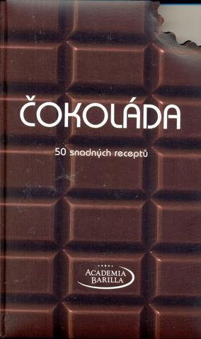 Kniha: Čokoláda 50 snadných receptů - Academia Barilla